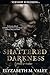 Shattered Darkness (Wolves ...