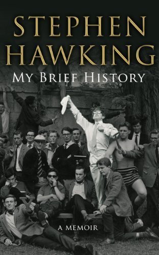 My Brief History by Hawking, Stephen (2013) Hardcover