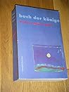Buch der Könige, Bd. 1: Orpheus und Eurydike