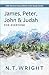 James, Peter, John and Judah for Everyone: 20th Anniversary Edition with Study Guide (The New Testament for Everyone)