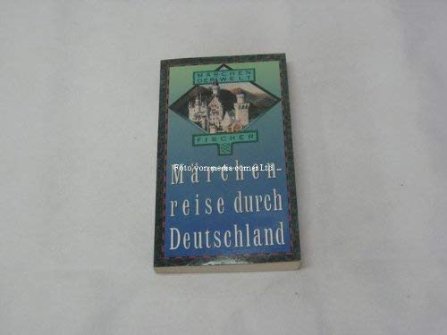 Märchenreise durch Deutschland (Paperback)