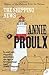 The Shipping News by Annie Proulx