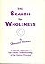 The search for wholeness: a...