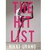[The Hit List] [By: Urang, Nikki] [November, 2014]