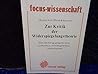 Zur Kritik der Widerspiegelungstheorie: E. Beitr. gegen d. orthodox-ontolog. Marxismus (Focus-Wissenschaft) (German Edition)