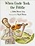 When Uncle Took the Fiddle by Libba Moore Gray (1999-09-03)