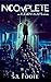 Incomplete (Elementalists, #1)