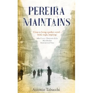 Pereira Maintains. Antonio Tabucchi [Hardcover]