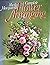 Sheila Macqueen's Complete flower arranging (A Hyperion book)