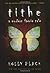Tithe: A Modern Faerie Tale by Holly Black(April 1, 2004) Paperback