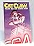 Cat Claw Volume One: Cat Sc...