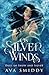On Silver Winds