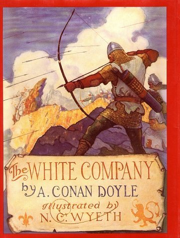 The White Company (Books of Wonder) (1st Frist Edition) [Hardcover]