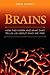 Brains: How They Seem to Work by Dale Purves (9-Apr-2010) Hardcover