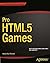 Pro Html5 Games (Expert's Voice in Web Development) by Shankar, Aditya Ravi (2012) Paperback