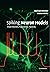 Spiking Neuron Models: Single Neurons, Populations, Plasticity by Wulfram Gerstner (15-Aug-2002) Paperback