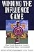 Winning the Influence Game: What Every Business Leader Should Know about Government Hardcover – March 26, 2001