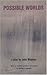 [(Possible Worlds)] [Author: John Mighton] published on (March, 2001)