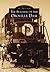 The Building of the Oroville Dam (Images of America) by Larry R. Matthews (2014-01-20)