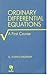 Ordinary Differential Equations: A First Course