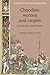 Chocolate, women and empire by Emma Robertson