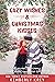 Cozy Wishes & Christmas Kisses: 4-Book Sweet & Swoony, Closed Door Holiday Romance Collection