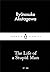 The Little Black Classics Life of a Stupid Man by Ryunosuke Akutagawa (2015-06-30) Paperback