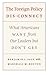 The Foreign Policy Disconnect: What Americans Want from Our Leaders but Don't Get (American Politics and Political Economy Series) Paperback October 1, 2006