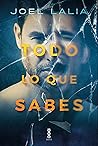 Todo lo que sabes