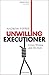 Unwilling Executioner