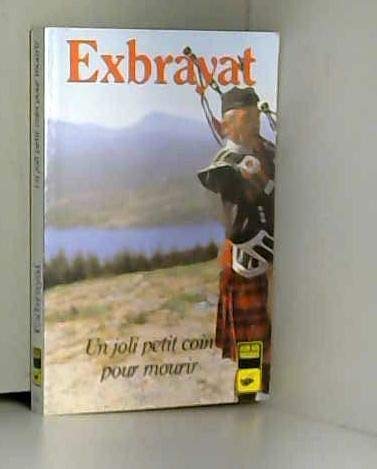 Un Joli Petit Coin pour Mourir (Unknown Binding)