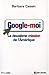Google-Moi (Collections Actualite - Essais - Documents) (French Edition) by Cassin, Barbara (2007) Paperback