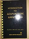 Introduction to acupuncture anesthesia,