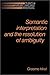 Semantic Interpretation and the Resolution of Ambiguity (Studies in Natural Language Processing) by Graeme Hirst (1992-03-27)