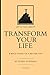 Transform Your Life by Sidney Edwards