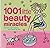 1001 Little Beauty Miracles...