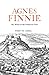 Agnes Finnie The Witch of the Potterow Port by Mary W. Craig