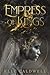 Empress of Kings by Elle Caldwell