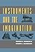 Instruments and the Imagination (Princeton Legacy Library) by Thomas L. Hankins (1999-01-11)