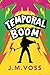 Temporal Boom