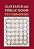Marriage and the Public Good: Ten Principles