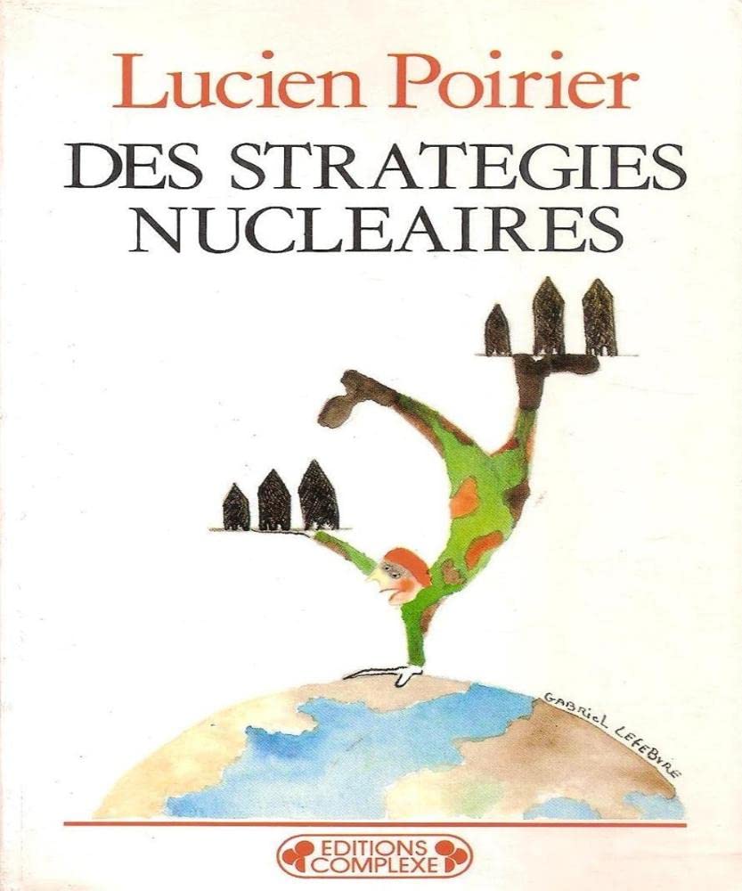 Des Stratégies nucléaires (Paperback)