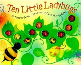 Ten Little Ladybugs by Melanie Gerth (2/1/2001)