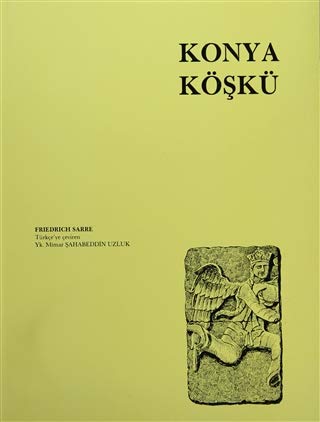 Konya Köşkü (Paperback)