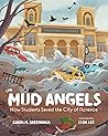The Mud Angels: How Students Saved the City of Florence