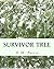 Survivor Tree by D M Pariso (2014-10-08)