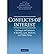 [(Conflicts of Interest: Challenges and Solutions in Business, Law, Medicine, and Public Policy )] [Author: Don A. Moore] [Aug-2010]