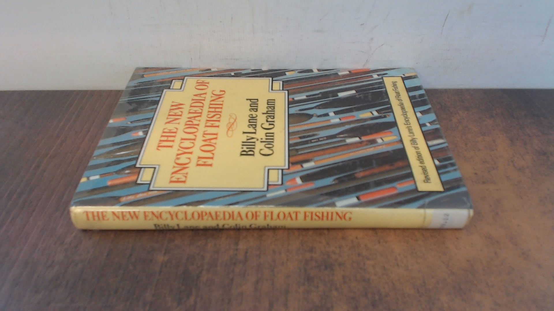 The New Encyclopaedia of Float Fishing (Pelham Practical Sports)