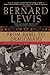 From Babel to Dragomans: Interpreting the Middle East by Bernard Lewis (2005-09-15)