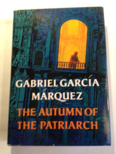 The Autumn of the Patriarch